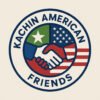 Kachin American Friends